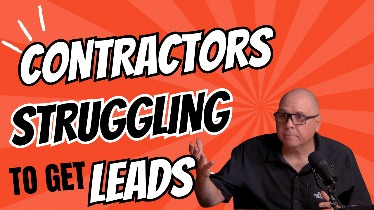 Struggling to Get Leads for Your Contracting Business in 2025?