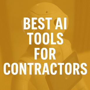 Best AI Tools for Contractors